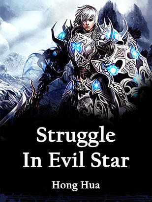 Struggle In Evil Star